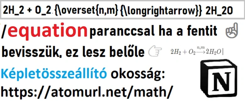 Notion online jegyzettömb : az equation parancs használata. Matematikai és egyéb képletszerkesztés!