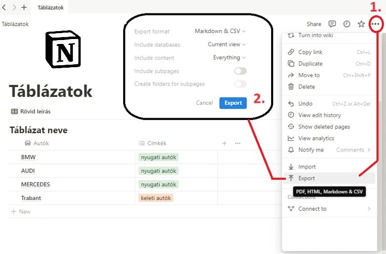 Táblázatok exportálása a táblázat készítés után a Notion segítségével lehetséges : PDF, HTML, CSV