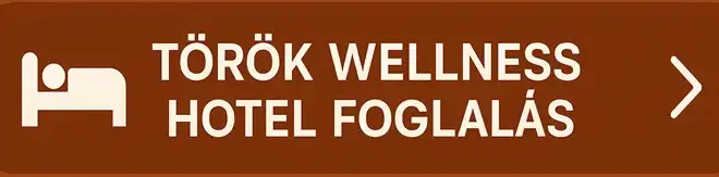 török wellness hotel foglalás