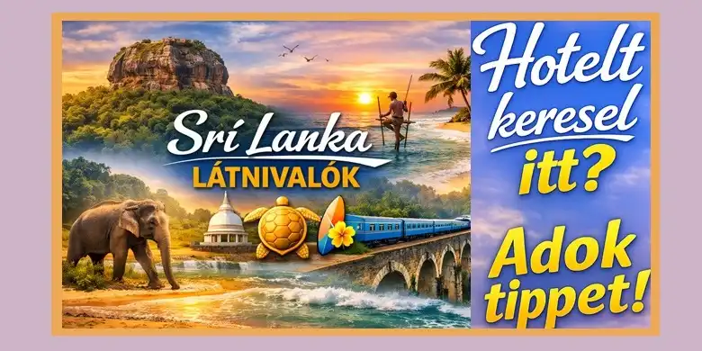 Srí Lanka látnivalók
