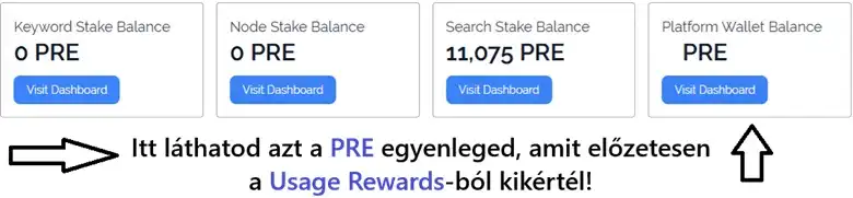 A Presearch Platform Wallet kezelőfelületének megnyitásához, kattints a képen is jelzett Platform Wallet Balance Visit Dashboard gombjára.